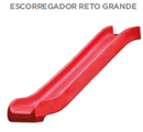 Escorregador Reto Grande